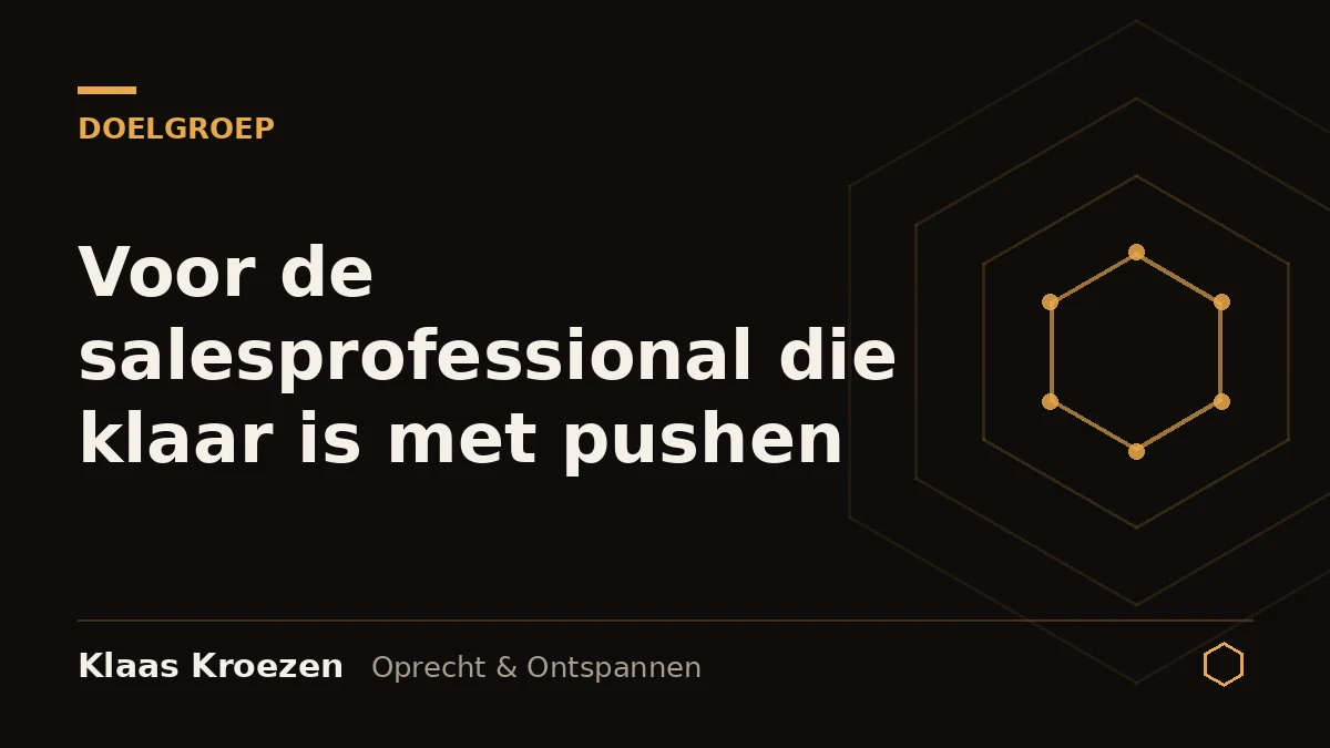 For the sales professional who is done with pushing | Klaas Kroezen, honest and relaxed