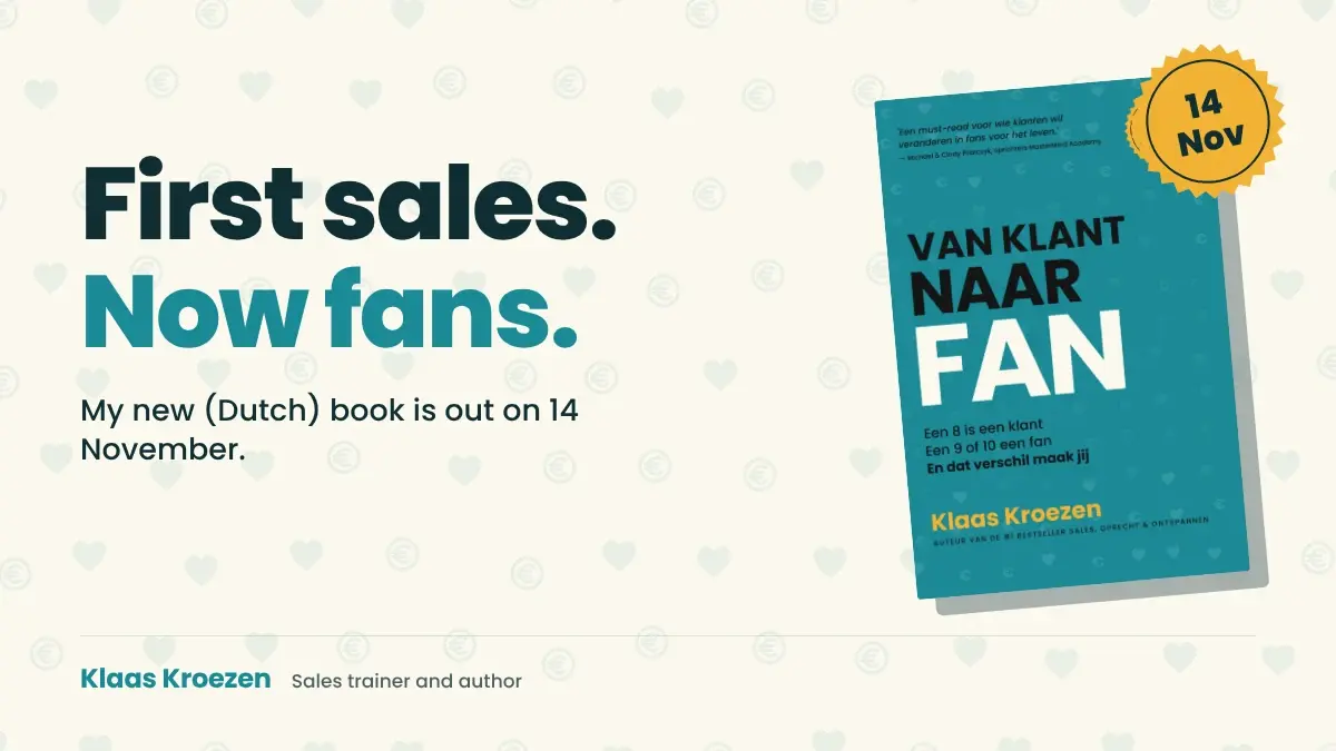 The new book Van klant naar fan (From customer to fan) by Klaas Kroezen