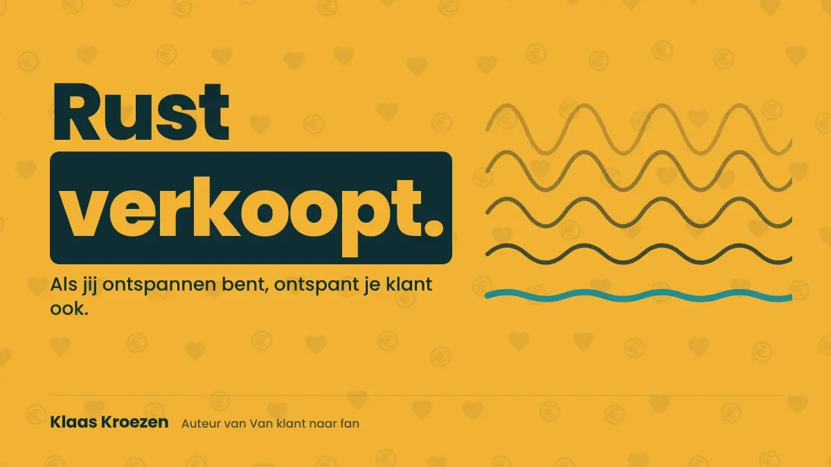 Ontspannen verkopen: hoe je de prestatiedruk loslaat, element uit het Customer Experience Model van Klaas Kroezen
