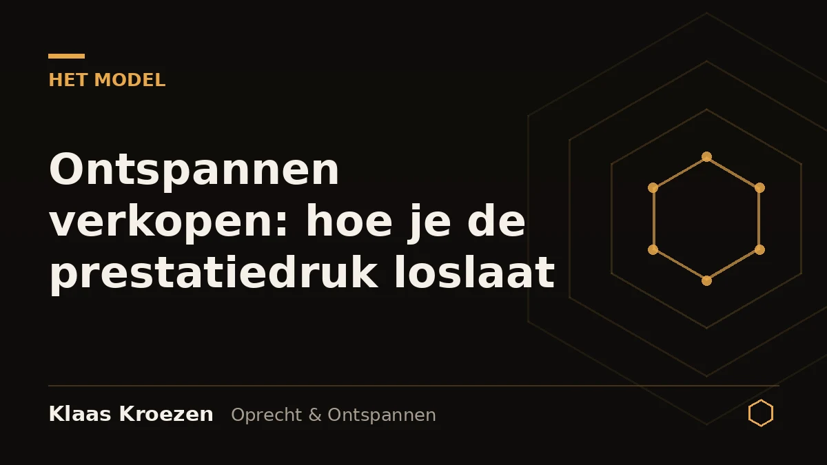 Ontspannen verkopen: hoe je de prestatiedruk loslaat, element uit het Customer Experience Model van Klaas Kroezen