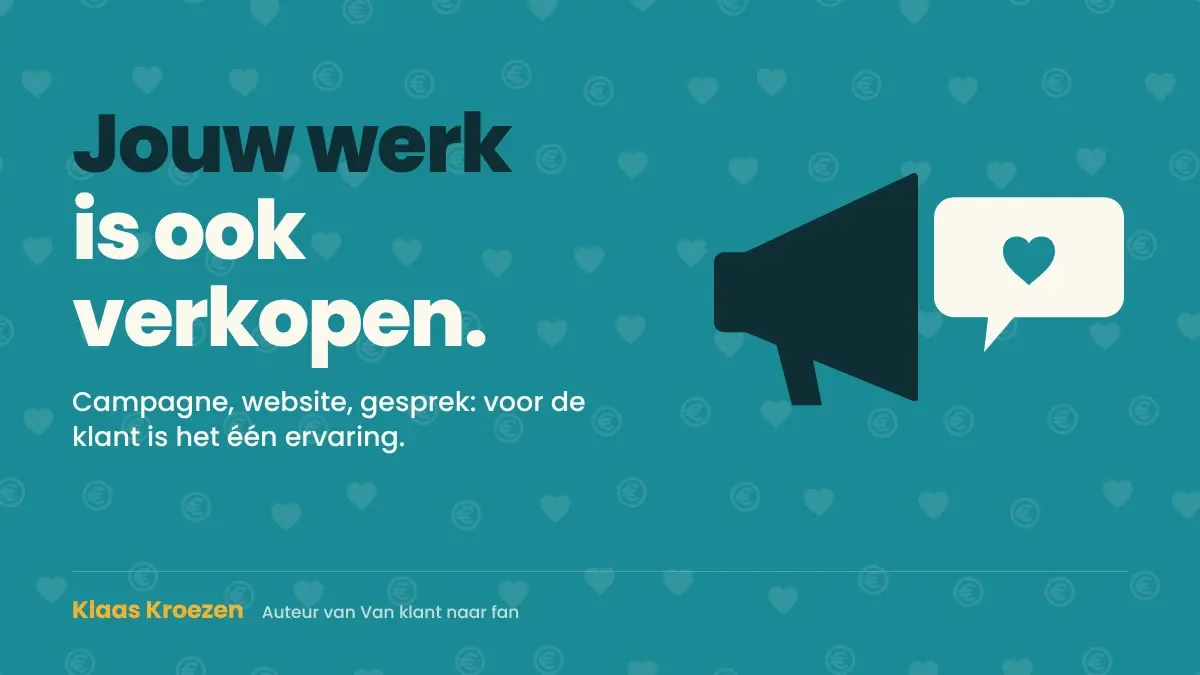 Sales voor marketeers: waarom jouw werk ook sales is | Klaas Kroezen, oprecht en ontspannen