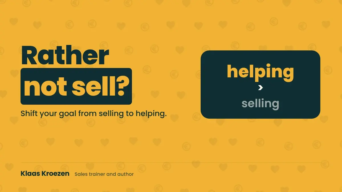 Sales training for entrepreneurs who would rather not sell | Klaas Kroezen, honest and relaxed