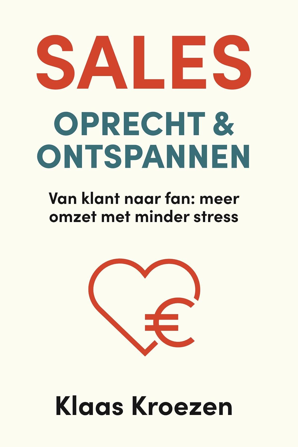 Sales, Oprecht & Ontspannen